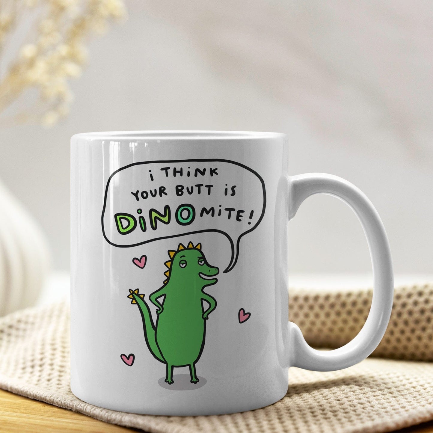 Creasowl I Think Your Butt Is Dynamite Mok 325 ml