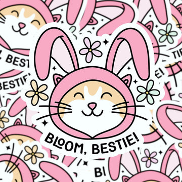 Bloom, bestie! Waterdichte vinyl sticker