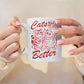 Mijn winkel Cats Make My Life Better Koffiemok – Voor De Echte Kattenliefhebber!
