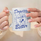 Mijn winkel Dogs Make My Life Better Koffiemok – Voor De Ware Hondenliefhebber!