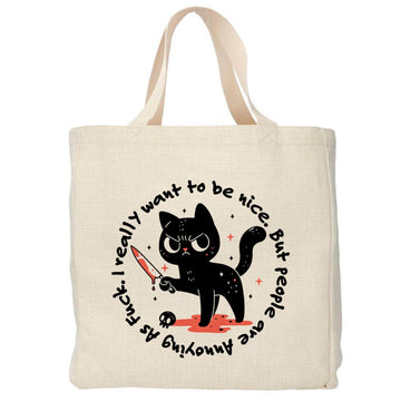 Mijn winkel I really want to be nice, but people are annoying as fuck tote tas