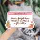 Reminder waterdichte vinyl sticker