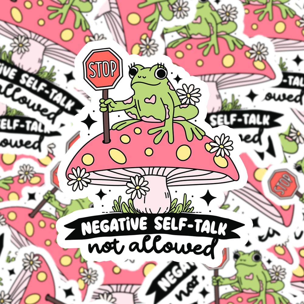 Stop negative self-talk vinyl sticker